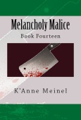 Book 14 Melancholy Malice